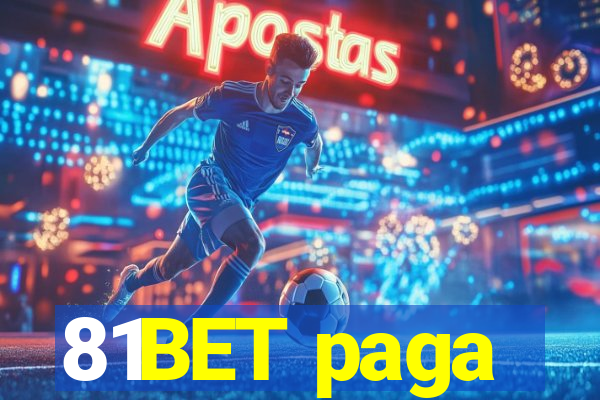 81BET paga